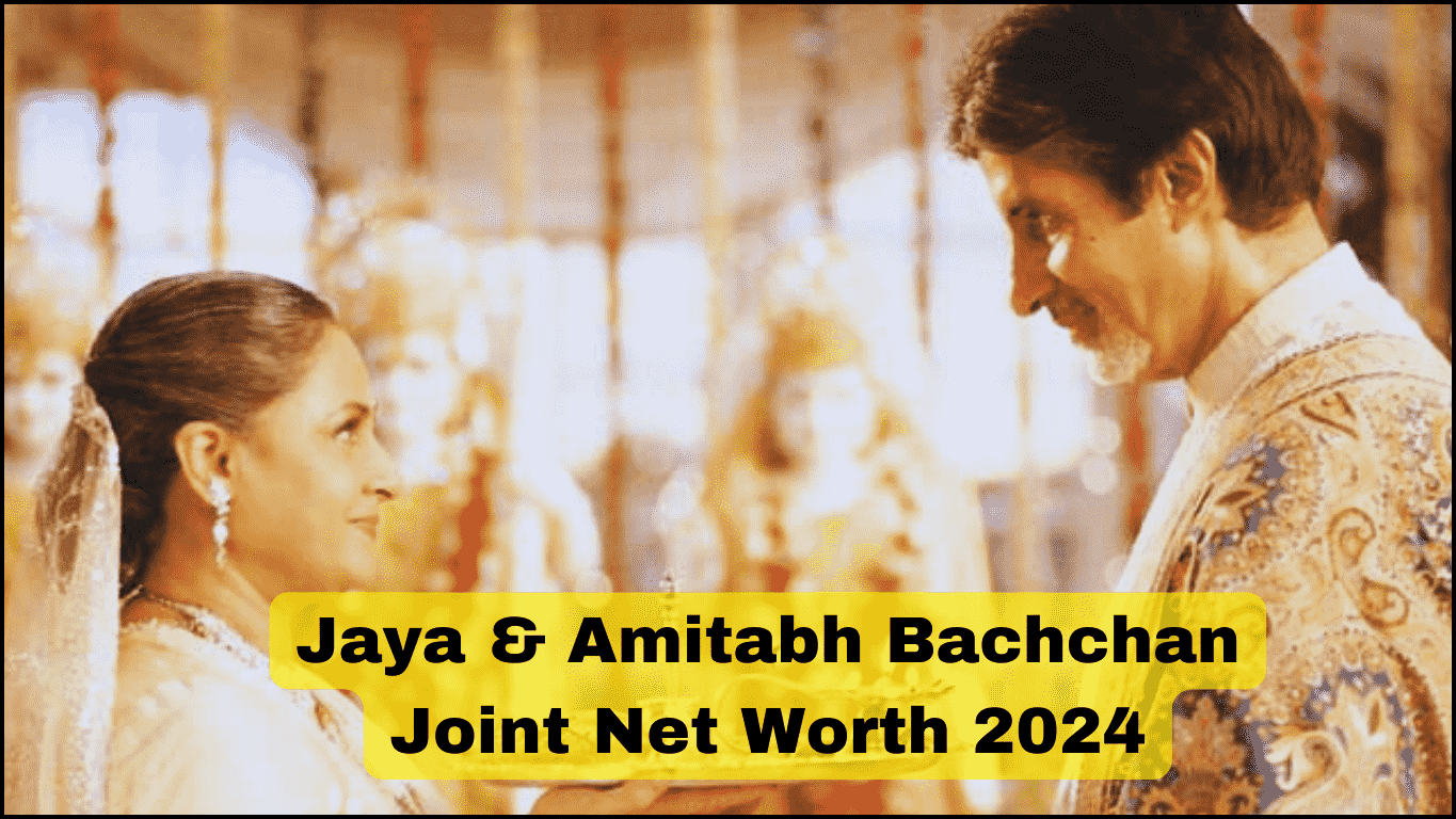 Jaya Bachchan & Amitabh Bachchan Revealed Joint Net worth 2024