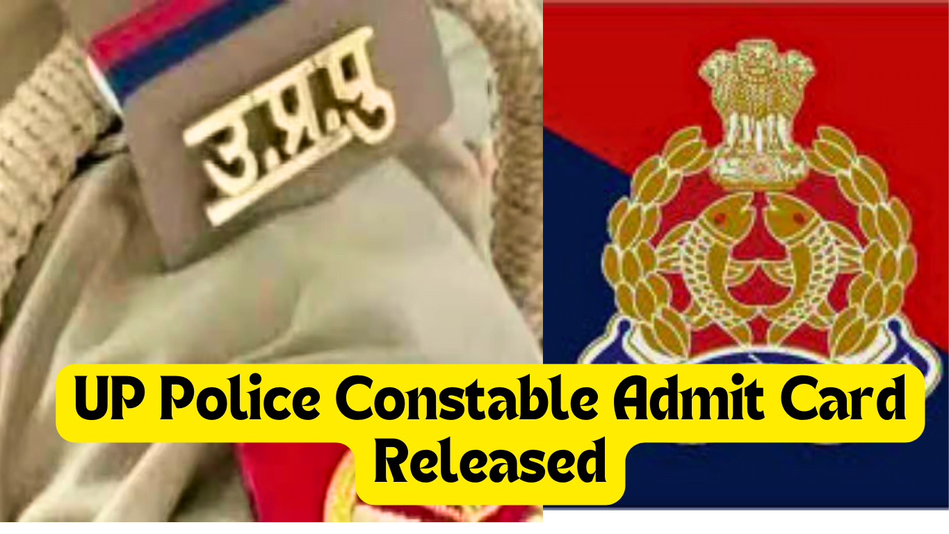 UP Police Constable Admit Card Released
