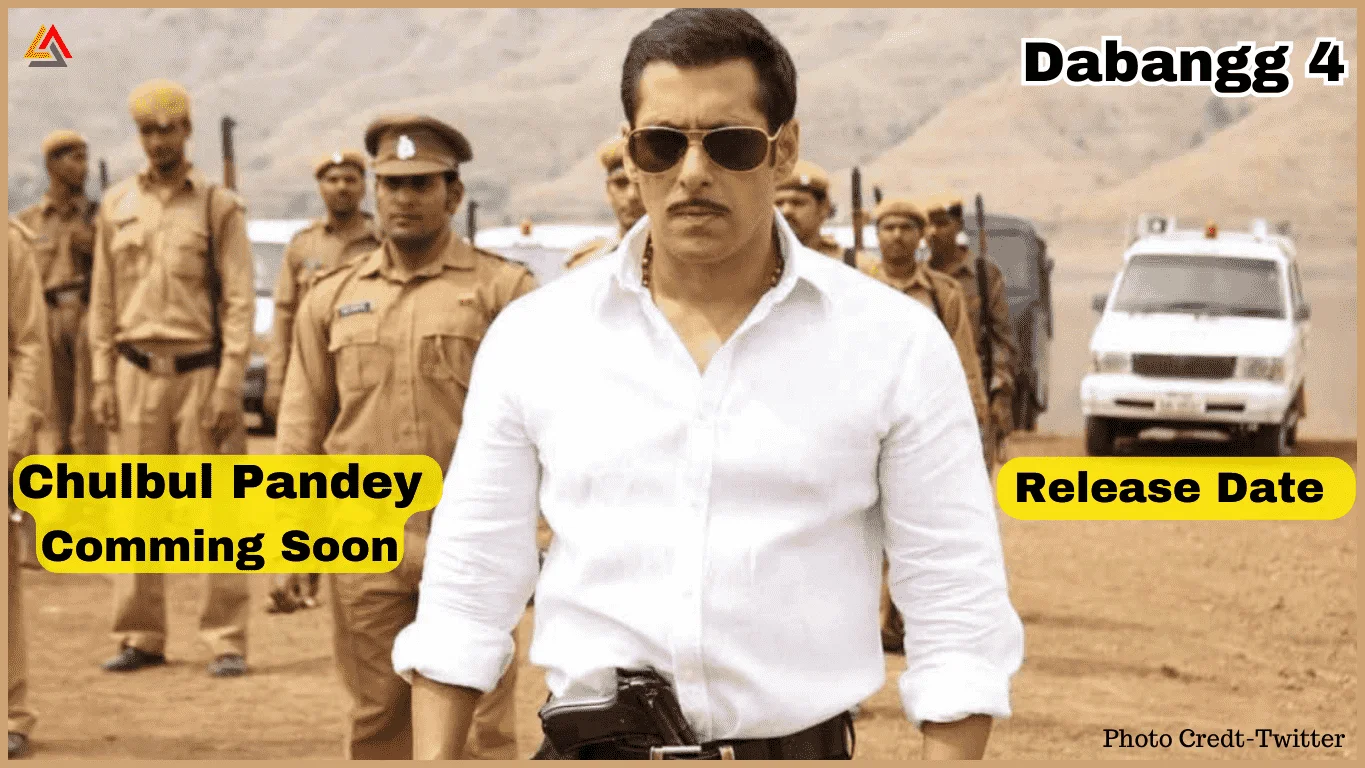 Dabangg 4 Release Date 2025:चुलबुल पांडे की धमाकेदार वापसी! जानिए कब होगी ‘दबंग 4’ की रिलीज़!