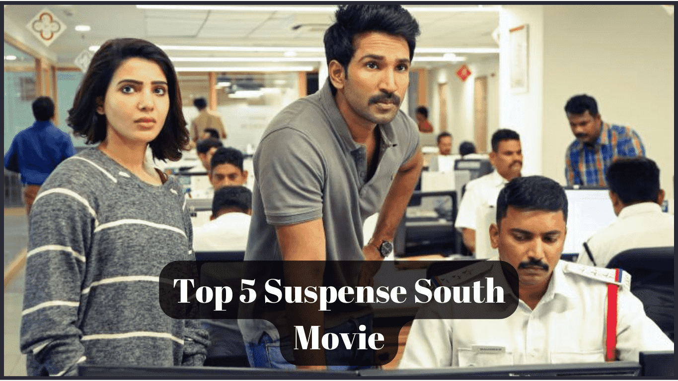 Top 5 South Indian Movies With Suspense:दिमाग हिला देगा इन सस्पेंस-थ्रिलर फिल्मों का अंत!